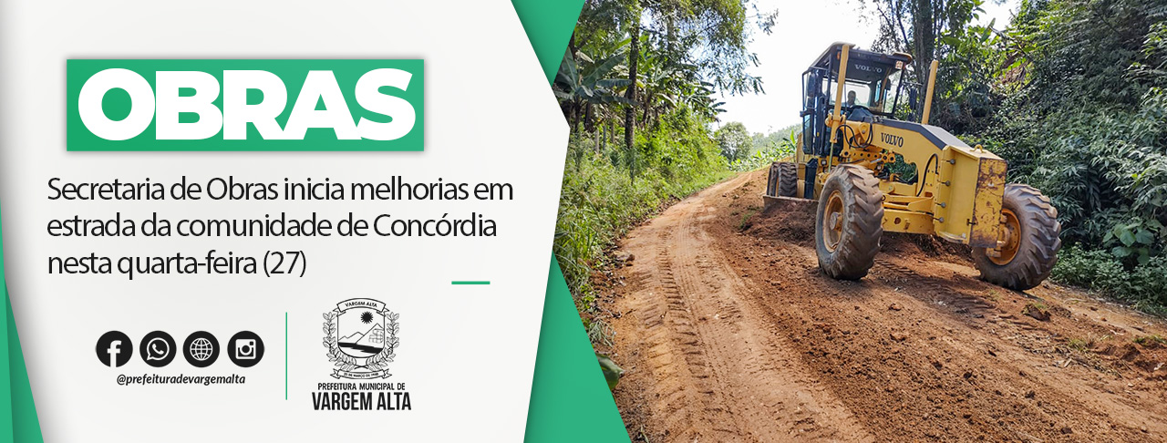 Secretaria de Obras inicia melhorias em estrada da comunidade de Concórdia nesta quarta-feira (27)